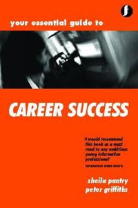 Cover image for Your Essential Guide to Career Success