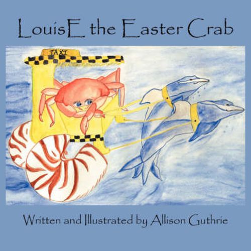 Cover image for Louise the Easter Crab