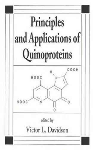 Cover image for Principles and Applications of Quinoproteins