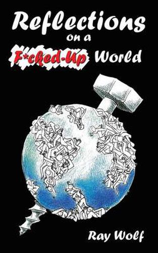 Cover image for Reflections on A F*Cked-Up World