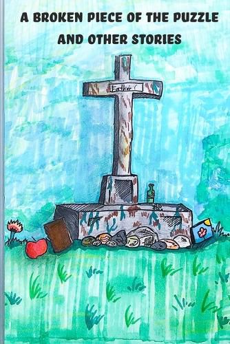 Cover image for A Broken Piece of the Puzzle and Other Stories