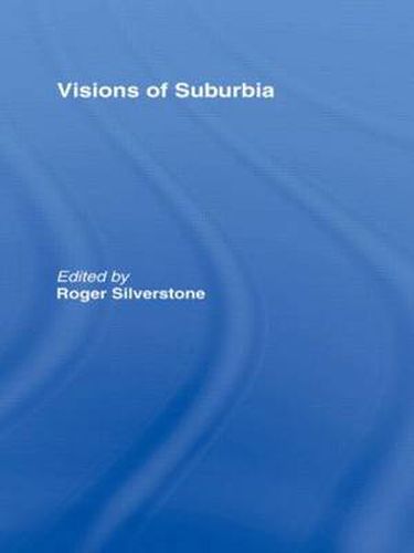 Cover image for Visions of Suburbia