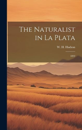 Cover image for The Naturalist in La Plata