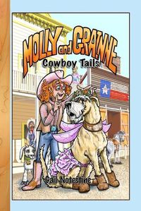 Cover image for Cowboy Tails: A Molly and Grainne Story (Book 2)