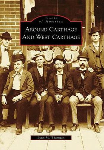 Cover image for Around Carthage and West Carthage