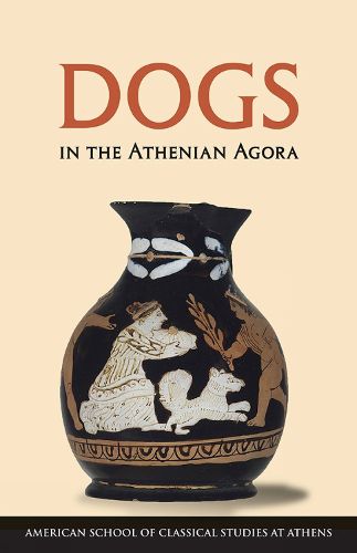 Cover image for Dogs in the Athenian Agora