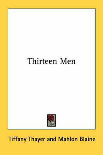 Cover image for Thirteen Men