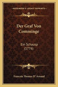 Cover image for Der Graf Von Comminge: Ein Schausp (1776)