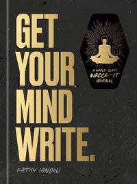 Cover image for Get Your Mind Write.