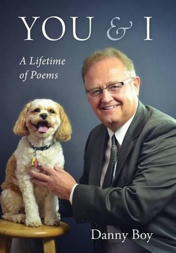 Cover image for You & I: A Lifetime of Poems