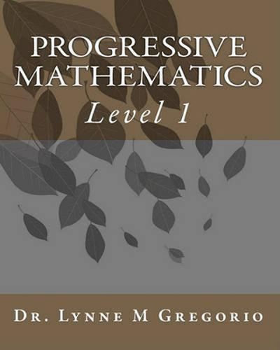 Cover image for Progressive Mathematics: Level 1