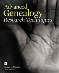 Cover image for Advanced Genealogy Research Techniques