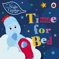 Cover image for In the Night Garden: Time for Bed