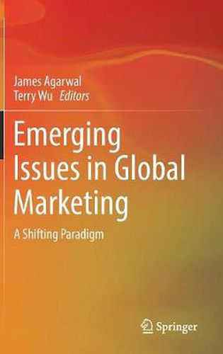 Cover image for Emerging Issues in Global Marketing: A Shifting Paradigm
