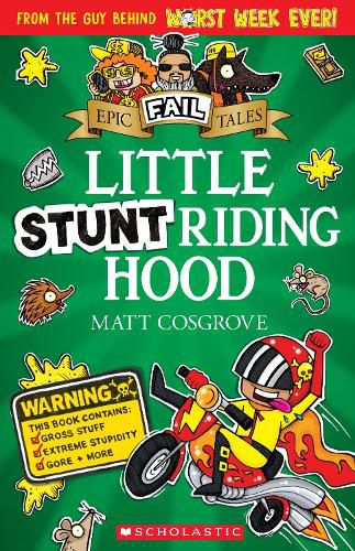 Little Stunt Riding Hood (Epic Fail Tales)