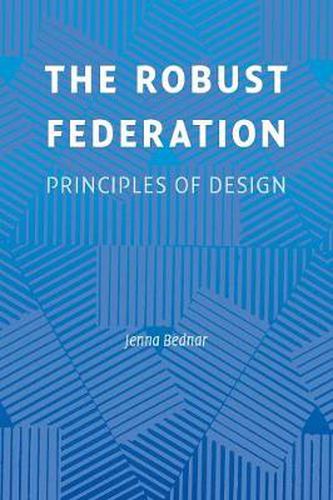 Cover image for The Robust Federation: Principles of Design