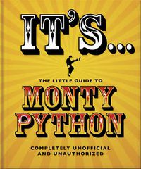Cover image for It's... The Little Guide to Monty Python