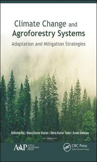 Cover image for Climate Change and Agroforestry Systems: Adaptation and Mitigation Strategies