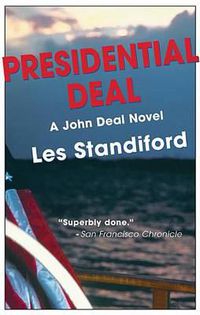 Cover image for Presidential Deal: A John Deal Mystery