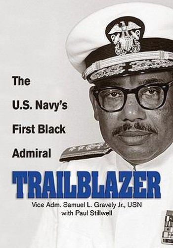 Cover image for Trailblazer: The U.S. Navy's First Black Admiral