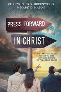 Cover image for Press Forward in Christ