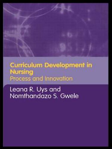 Cover image for Curriculum Development in Nursing: Process and Innovation