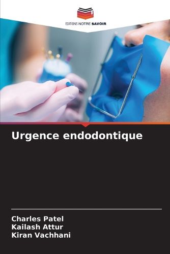 Cover image for Urgence endodontique