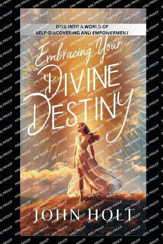 Embracing Your Divine Destiny