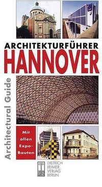 Cover image for Architekturfuhrer Hannover: An Architectural Guide