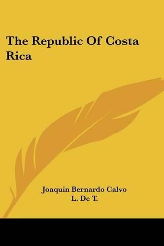 Cover image for The Republic of Costa Rica