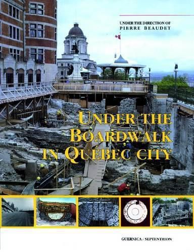 Cover image for Under the Boardwalk in Quebec City