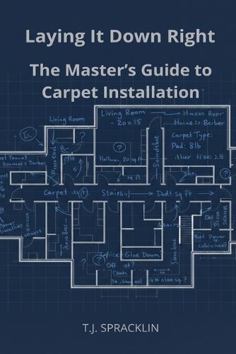 Cover image for Laying It Down Right