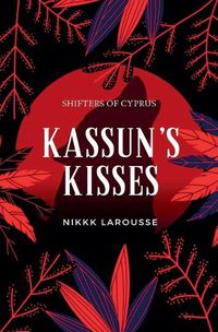 Cover image for Kasun's Kisses