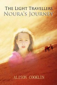 Cover image for The Light Travellers: Noura's Journey