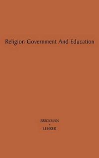 Cover image for Religion, Government, and Education