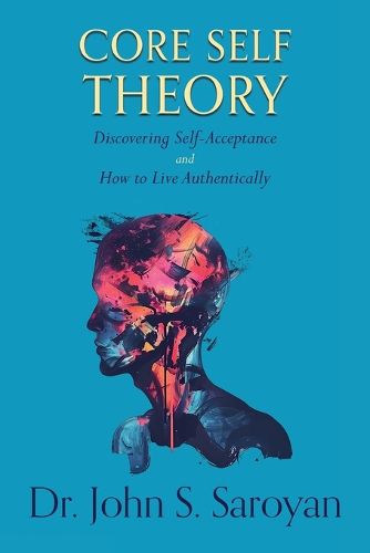 Cover image for Core Self Theory