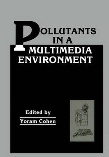 Cover image for Pollutants in a Multimedia Environment