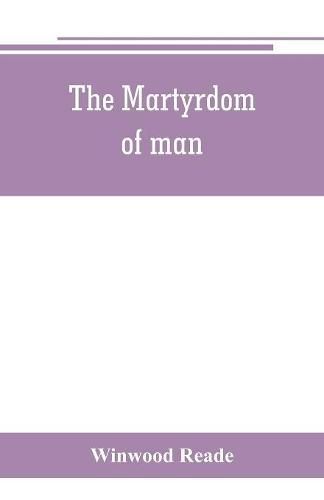 Cover image for The martyrdom of man