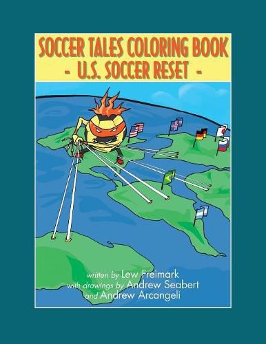 Cover image for The Soccer Tales Coloring Book: A Reset of U.S. Soccer