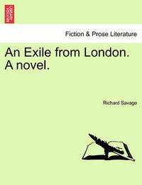 Cover image for An Exile from London. a Novel.
