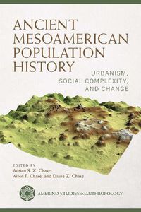 Cover image for Ancient Mesoamerican Population History