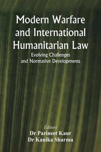 Cover image for Modern Warfare and International Humanitarian Law