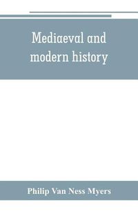 Cover image for Mediaeval and modern history