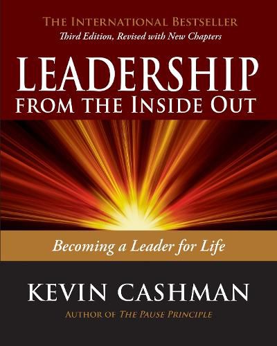 Cover image for Leadership from the Inside Out: Becoming a Leader for Life