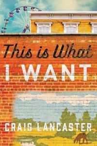 Cover image for This Is What I Want