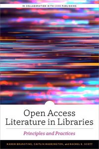 Cover image for Open Access Literature in Libraries