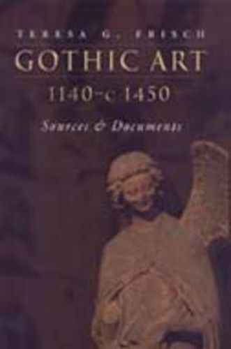Cover image for Gothic Art 1140-c1450: Sources and Documents