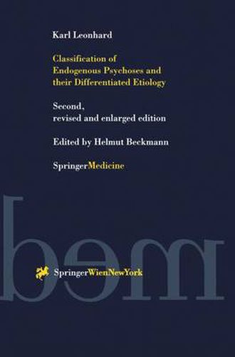 Cover image for Classification of Endogenous Psychoses and their Differentiated Etiology