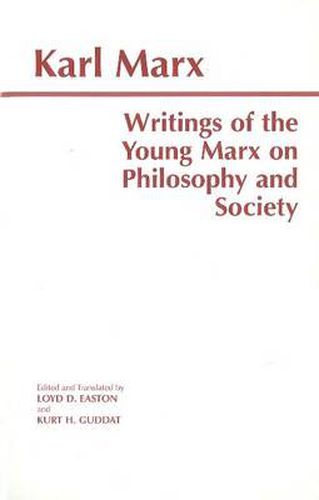 Cover image for Writings of the Young Marx on Philosophy and Society