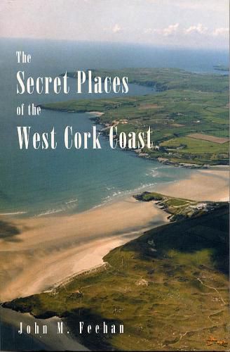 Cover image for Secret Places Of West Cork Coast